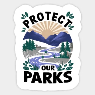 Protect Our National Parks Sticker